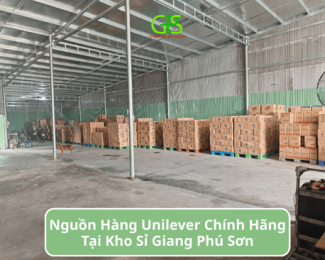 Nguồn Hàng Unilever Chính Hãng Giá Tốt Tại Kho Sỉ Giang Phú Sơn