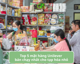 Top 5 mặt hàng Unilever bán chạy nhất cho tạp hóa nhỏ